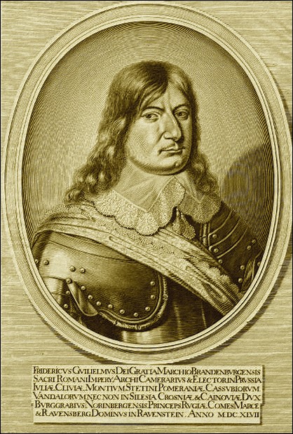 Frederick (William) the Great (1620-1688)