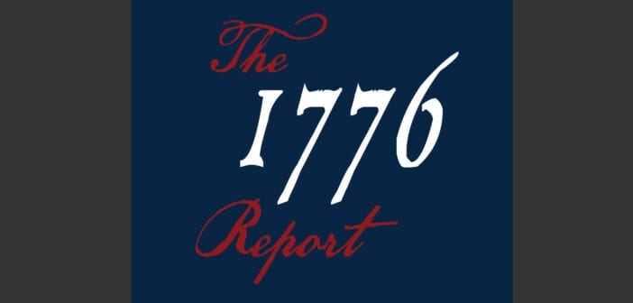 The 1776 Commission Report, Published January 18, 2021