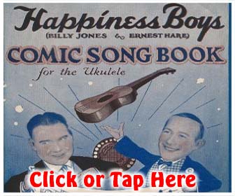 Billy Jones and Ernest Hare, The Happiness Boys