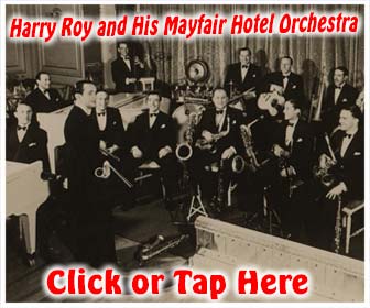 Harry Roy and His Mayfair Hotel Orchestra