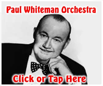 Paul Whiteman and His Orchestra