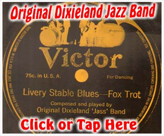 The Original Dixieland Jazz Band