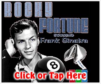 Rocky Fortune, Starring Frank Sinatra