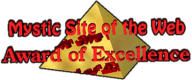 Mystic Site of the Web Award of Excellence